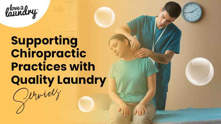 Laundry Services For Chiropractor Offices