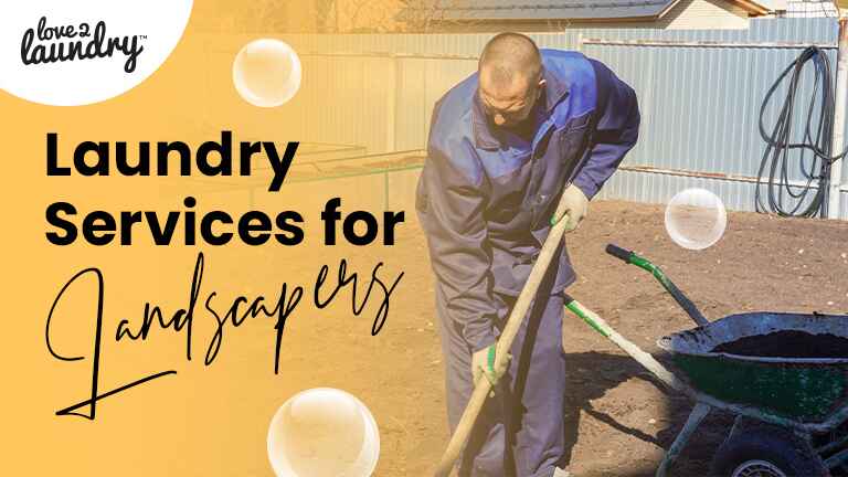 Laundry Services for Landscapers