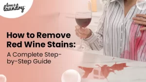 how to remove red wine stains