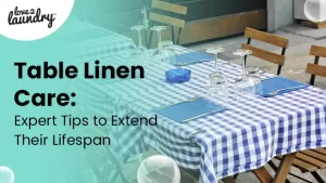 table linen care
