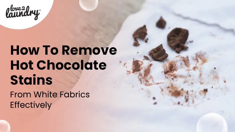 how to remove hot chocolate stains
